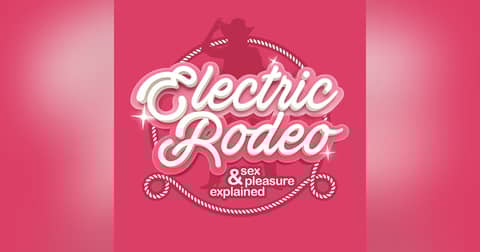 The Electric Rodeo Podcast