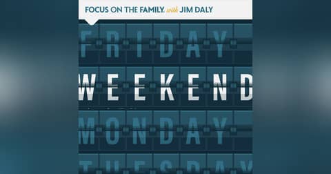 Focus on the Family Weekend: Apr. 20-21 2024