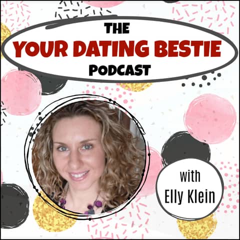 Elly Klein - Finding Love Over 40: Transform Your Love Life with Your Dating Bestie