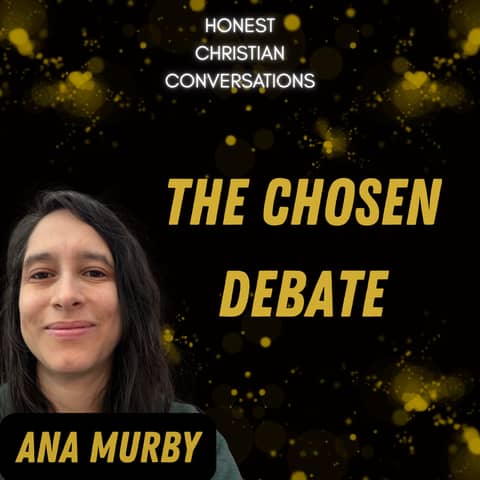 The Chosen TV Series: Biblical or Problematic?