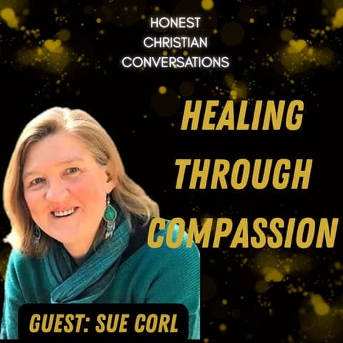 Healing Through Love and Compassion | From Adversity to Compassion