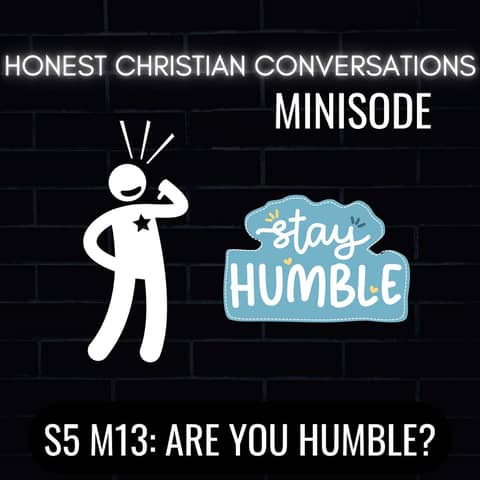 Are You Humble? (MINISODE)