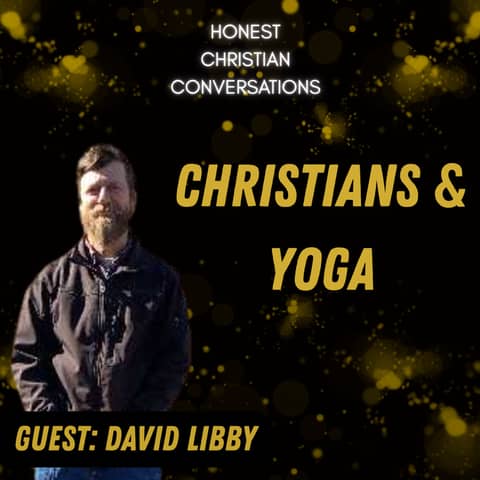 Why Do Christians Defend Yoga? Examining Yoga and the Christian Faith