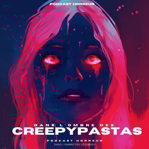 Les Creepypastas: Contes Terrifiants du Web