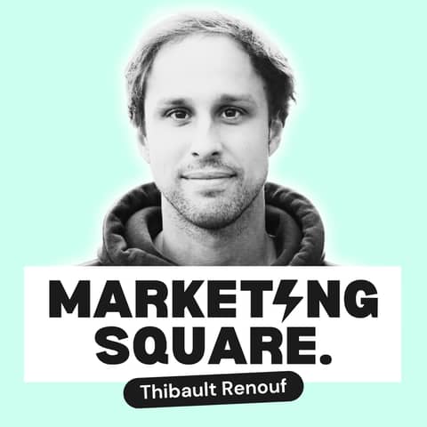 328. Aligner Vente et Marketing : La nouvelle manière de croître ! Par Thibault Renouf