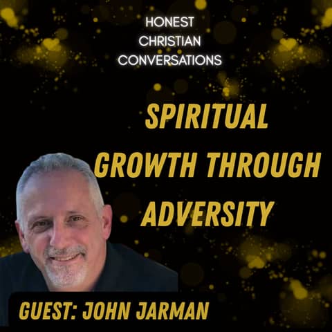 From Adversity to Spiritual Growth | A Story of Redemption