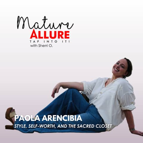 Paola Arencibia: Style, Self-Worth, and the Sacred Closet