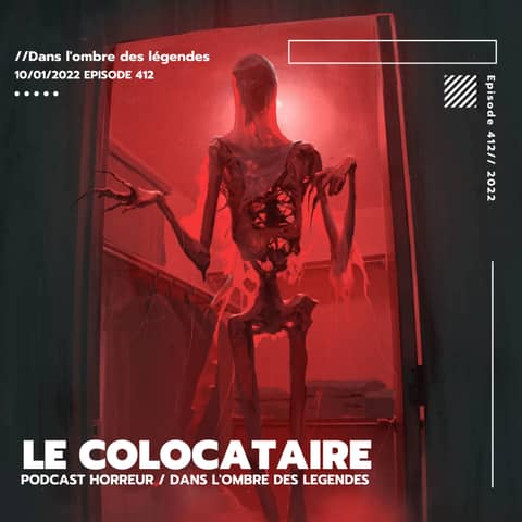 Dans l'ombre des légendes-412 Le colocataire... Dans l'ombre des légendes-412 Le colocataire...