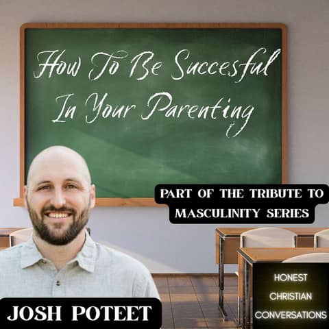 How To Be Succesful In Your Parenting