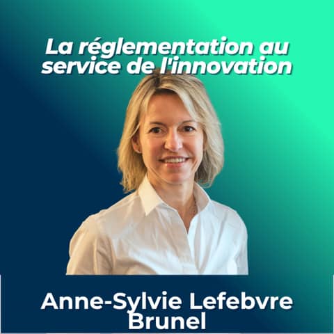 #1 - Anne-Sylvie Lefebvre-Brunel, PR de Moderna - La réglementation au service de l'innovation