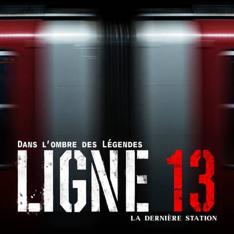 Ligne 13 : Ne Descendez Jamais à Cette Station | Podcast Horreur