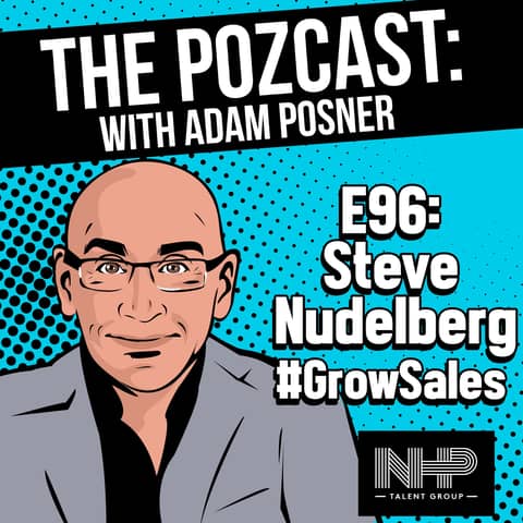 Steve Nudelberg: Massive Action = Massive Results, Sales Leader
