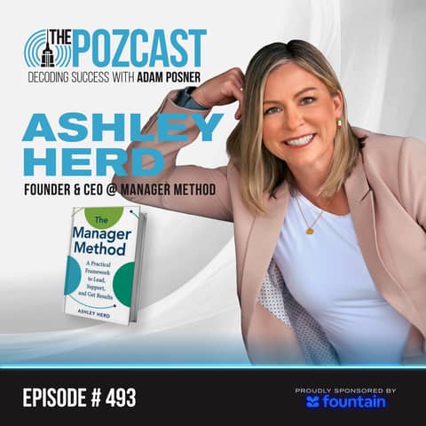 Ashley Herd: The Manager Method: A Practical Framework to Lead, Support & Get Results