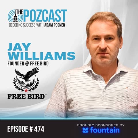 Jay Williams: Building a Brand with Soul: The Freebird Story
