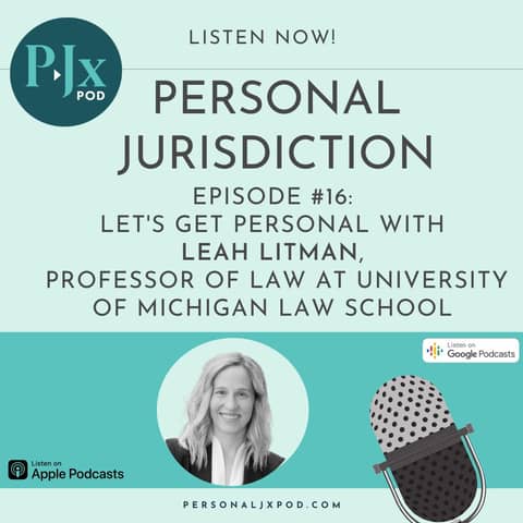 Let's Get Personal with Leah Litman, Professor of Law at University of Michigan Law School