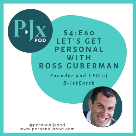 Let's Get Personal with Ross Guberman, Legal Writing Expert and Founder & CEO of BriefCatch