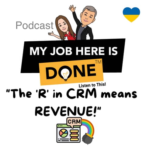 The R in CRM means Revenue!