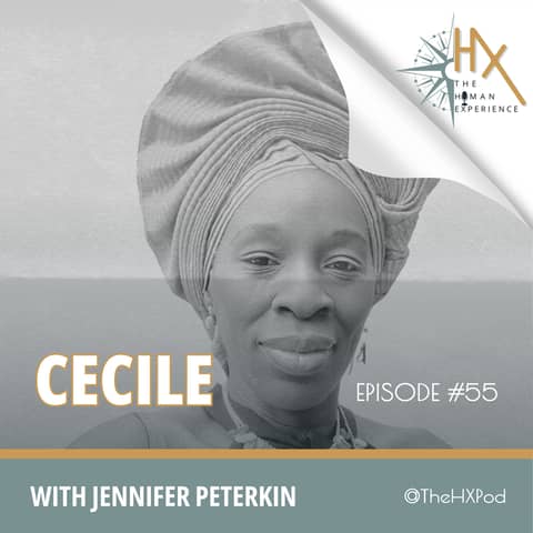 Episode 55 - Cecile’s Story