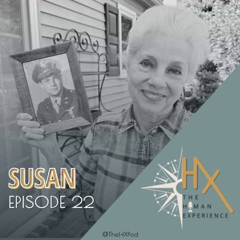 A WWII Story of Love and Legacy: Episode 22 - Susan’s Story (REPLAY)