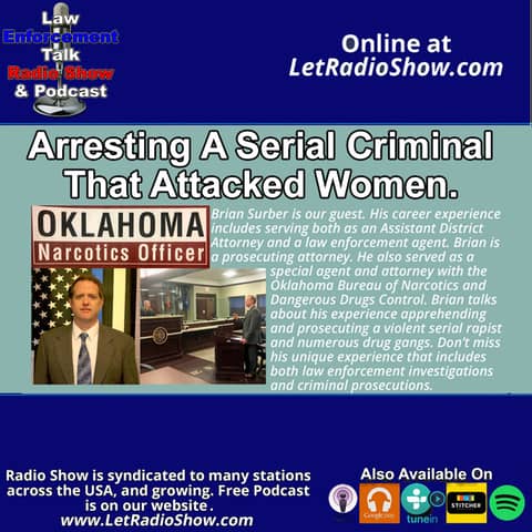Arresting A Serial Criminal That Attacked