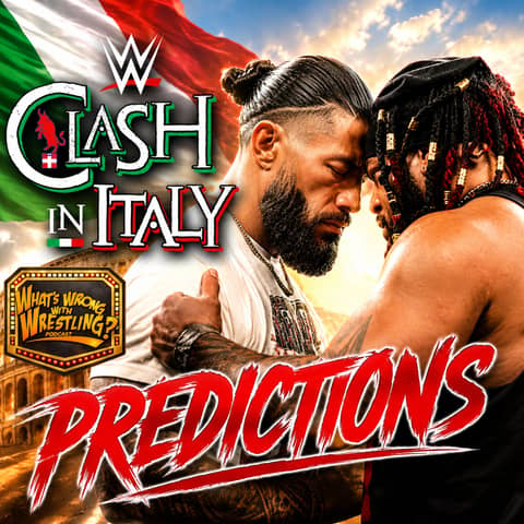 WWE CLASH IN ITALY PREDICTIONS | Raw 5/25/26 | SmackDown 5/22/26 Review