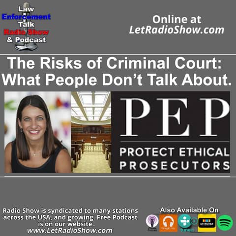 The Risks of Criminal Court The Risks of Criminal Court