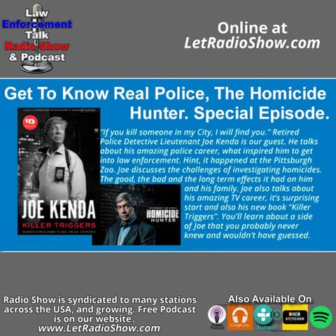 Get To Know Real Police, The Homicide Hunter