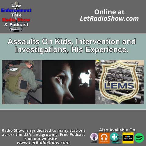 Assaults On Kids, Intervention and Investigations