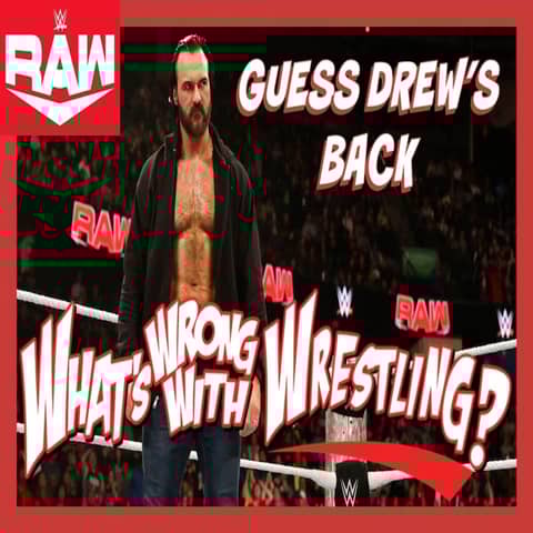 GUESS DREW'S BACK - WWE Raw 12/2/24 Recap