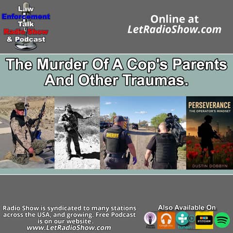 The Murder of Cop Parents And Other Traumas