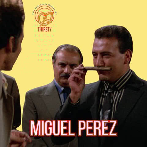 SEINFELD PODCAST | MIGUEL PEREZ | "LUIS" | 204