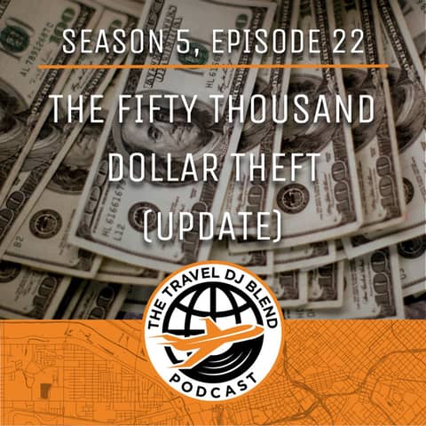 The Fifty Thousand Dollar Theft (Update)