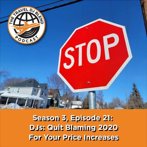 DJs: Quit Blaming 2020 For Your Price Increases
