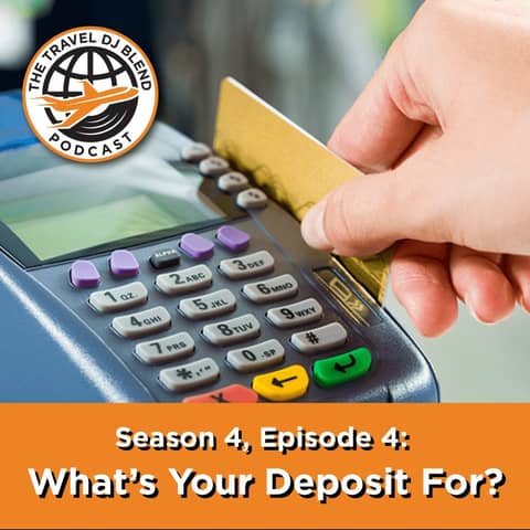 What Is Your Deposit For?
