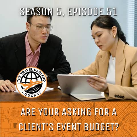 Are You Asking For A Client's Event Budget?