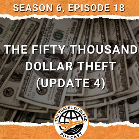 The Fifty Thousand Dollar Theft (Update 4)