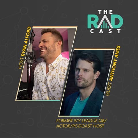 Anthony ‘Nippy’ Ames - Former Ivy League Quarterback, Actor, and Podcast Host.