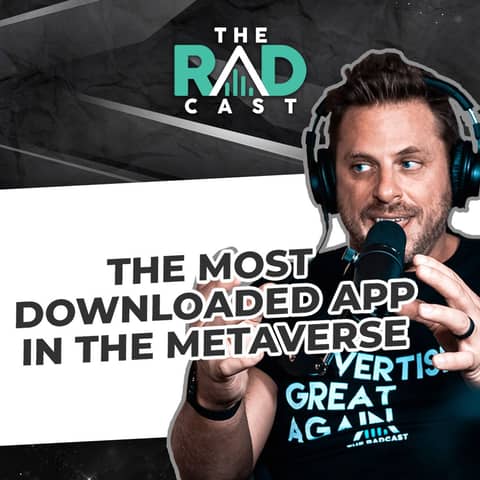 Weekly Marketing and Advertising News, December 31, 2021: The Most Downloaded App In The Metaverse