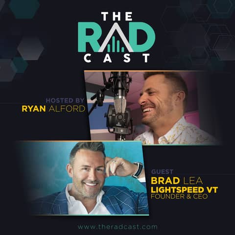 Brad Lea - Sales Training Expert, Author, Podcast Host, Founder, and CEO of Lightspeed VT