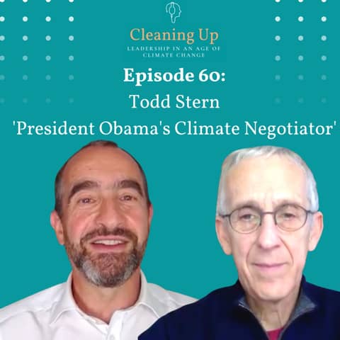 Ep60: Todd Stern 'President Obama's climate negotiator'