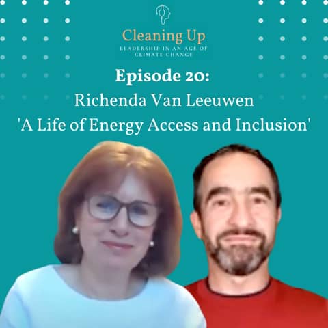 Ep20: Richenda Van Leeuwen  'A Life of Energy Access and Inclusion'