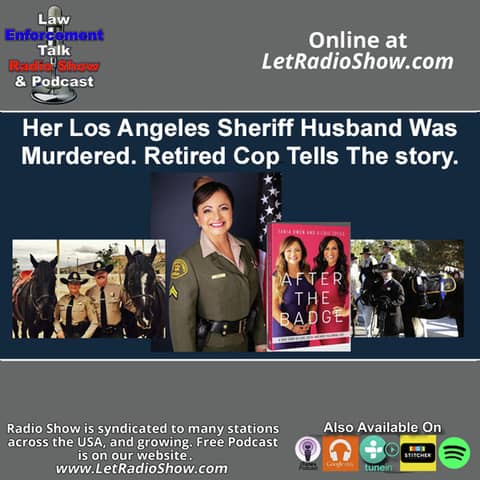 Her Los Angeles Sheriff Husband Was
