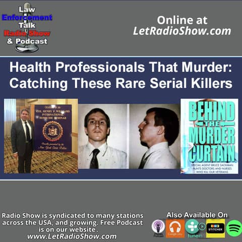 Health Professionals That Murder: Catching