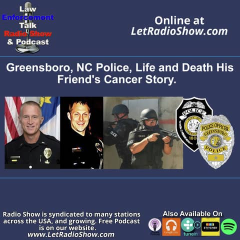 Greensboro NC Police Life and Death his