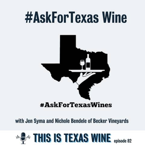 #AskForTexasWines with Jen Syma and Nichole Bendele of Becker Vineyards