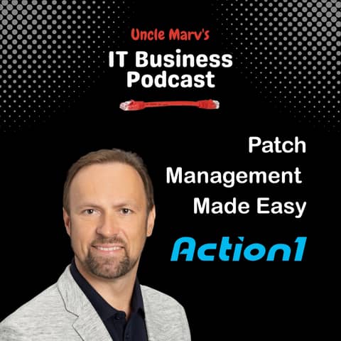 Patch Management Made Easy with Action1 (EP 800)