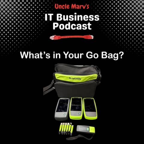 Inside Uncle Marv’s NetAlly Go Bag (EP 803)