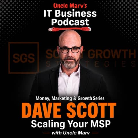 Fixing Broken MSP Marketing (EP 1010)