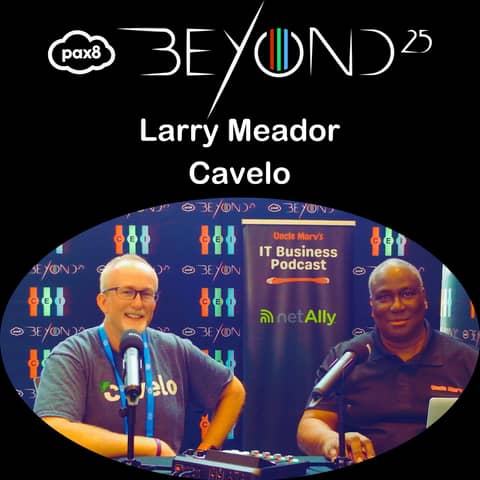 Cavelo: Enterprise Security at MSP Prices (EP 862)