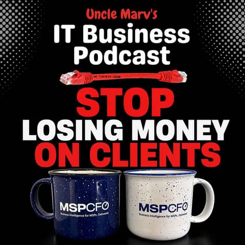 Stop Losing Money On Clients (EP 998)